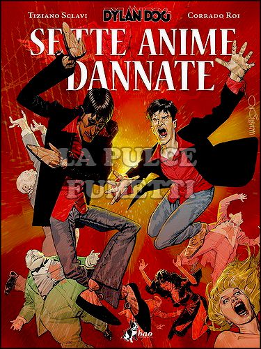 DYLAN DOG: SETTE ANIME DANNATE - VARIANT EDITION - 1750 COPIE